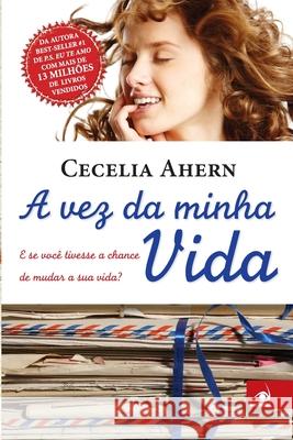 A Vez da Minha Vida Cecelia Ahern 9788581630120 Editora Novo Conceito - książka