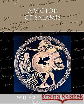 A Victor of Salamis William Stearns Davis 9781438529165 Book Jungle - książka