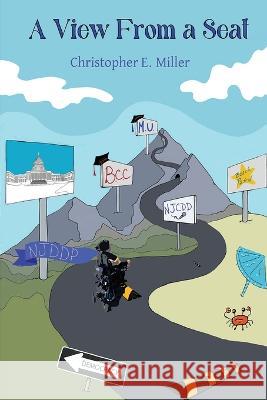 A View From a Seat Christopher Miller   9781959898313 Christopher Miller - książka