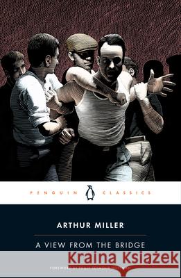 A View from the Bridge Arthur Miller 9780143105572 Penguin Books - książka