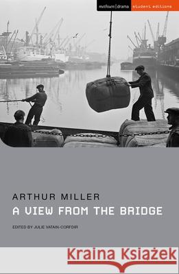 A View from the Bridge Arthur Miller 9781350245785 Bloomsbury Publishing PLC - książka