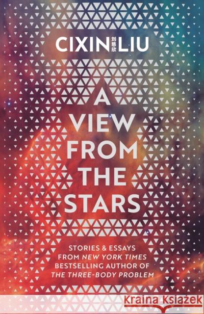 A View from the Stars Cixin Liu 9781035908622 Bloomsbury Publishing PLC - książka