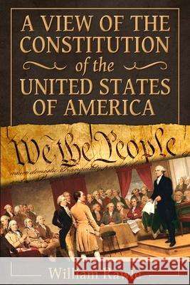 A View of the Constitution of the United States of America William Rawl 9780692534311 Confederate Reprint Company - książka