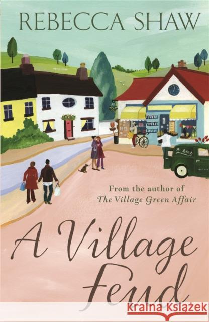 A Village Feud Rebecca Shaw 9780752878119 Orion Publishing Co - książka