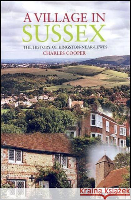 A Village in Sussex Charles R. Cooper 9781845111908 I. B. Tauris & Company - książka