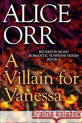 A Villain for Vanessa Alice Orr 9781533185051 Createspace Independent Publishing Platform - książka
