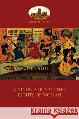 A Vindication of the Rights of Woman (Aziloth Books) Mary Wollstonecraft 9781911405016 Aziloth Books - książka