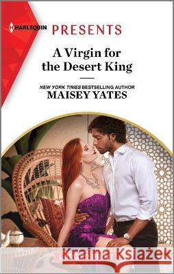 A Virgin for the Desert King Maisey Yates 9781335591937 Harlequin Presents Larger Print - książka