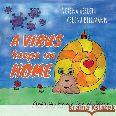 A virus keeps us home: Activity book for children Herleth, Verena 9783751936613 Books on Demand - książka