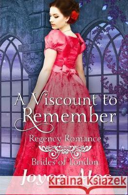 A Viscount to Remember: Regency Romance Joyce Alec 9781688399419 Independently Published - książka