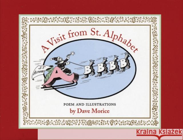 A Visit from St. Alphabet Dave Morice Dave Morice 9781566891790 Coffee House Press - książka