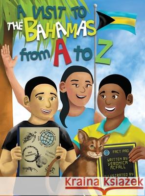 A Visit to The Bahamas from A to Z Veronica McFall R. J. Jenkins 9780578354453 Knowledge Is Capital Pub. & Ed. Pgms. - książka