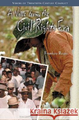 A Voice from the Civil Rights Era Frankye Regis 9780313329982 Greenwood Press - książka