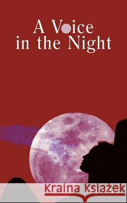 A Voice in the Night Rudy Sikora 9781477245514 Authorhouse - książka