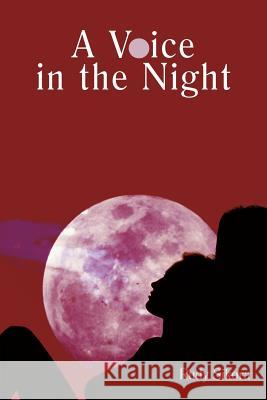 A Voice in the Night Rudy Sikora 9781477245538 Authorhouse - książka