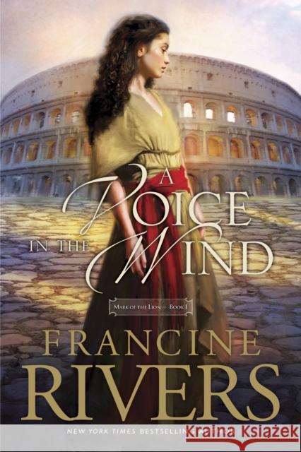 A Voice in the Wind Rivers, Francine 9781414375496 Tyndale House Publishers - książka