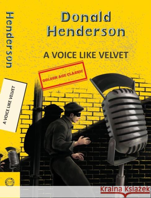 A Voice Like Velvet Donald Henderson 9789393701756 Little, Brown - książka