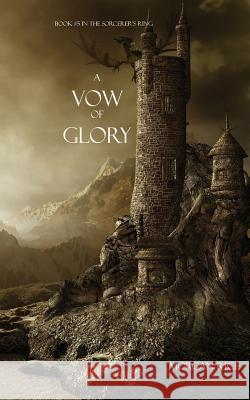 A Vow of Glory Morgan Rice 9781939416285 Morgan Rice - książka