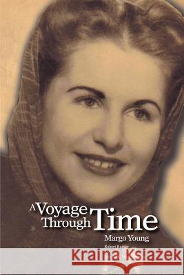 A Voyage Through Time Margo Young 9781438958743 Authorhouse - książka