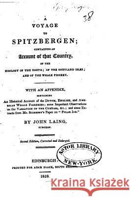 A Voyage to Spitzbergen John Laing 9781519704191 Createspace Independent Publishing Platform - książka