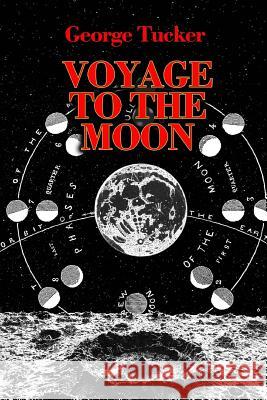 A Voyage to the Moon George Tucker 9781514805008 Createspace - książka