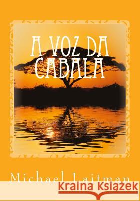 A Voz da Cabala Laitman, Michael 9781508716051 Createspace - książka