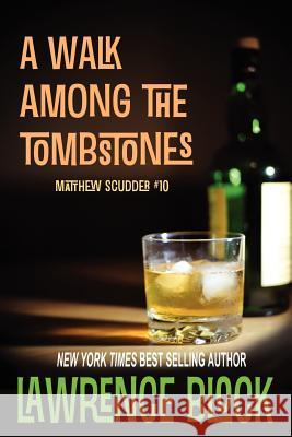 A Walk Among the Tombstones Lawrence Block 9781937698904 Telemachus Press, LLC - książka
