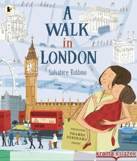 A Walk in London Salvatore Rubbino 9781406337792 Walker Books Ltd - książka