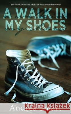 A Walk In My Shoes Rachel Olson Novel Nurse Editing Andrea Smart 9798663252867 Independently Published - książka
