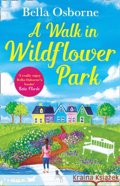 A Walk in Wildflower Park Bella Osborne 9780008258221 HarperCollins Publishers - książka