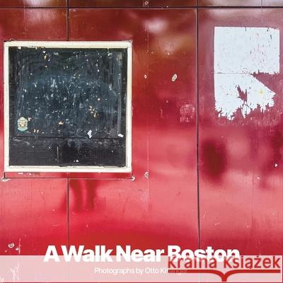 A Walk Near Boston Otto Kitsinger 9781971080055 Imaginary Dynamics - książka