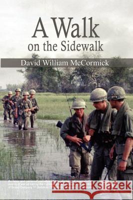 A Walk on the Sidewalk David William McCormick 9781403365538 Authorhouse - książka