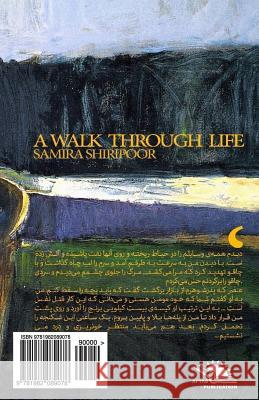 A Walk Through Life: Story Telling Samira Shiripoor 9781982089078 Createspace Independent Publishing Platform - książka