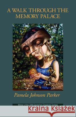 A Walk Through the Memory Palace Pamela Johnson Parker 9780978174965 Phoenicia Publishing - książka