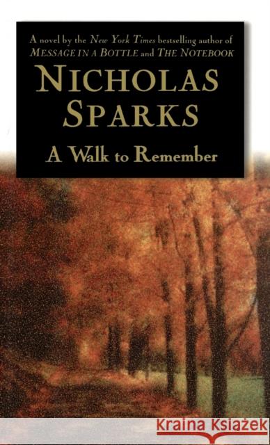 A Walk to Remember Nicholas Sparks 9780446525534 Warner Books - książka