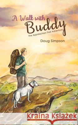 A Walk with Buddy Doug Simpson 9781641823357 Austin MacAuley - książka
