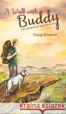 A Walk with Buddy Doug Simpson 9781641823364 Austin MacAuley - książka