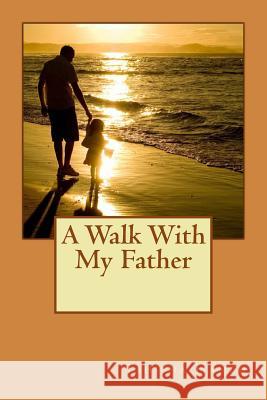 A Walk With My Father Hamed, Tehisha 9781936867172 Destiny House Publishing - książka