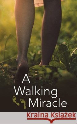 A Walking Miracle Rania Khalil Eid 9781664222762 WestBow Press - książka