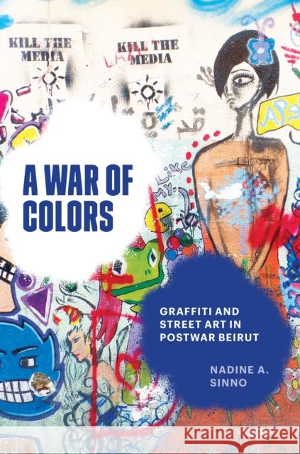 A War of Colors Nadine A. Sinno 9781477328743 University of Texas Press - książka