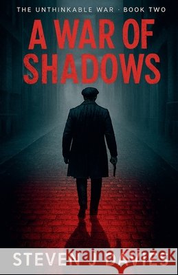 A War Of Shadows Davies, Steven J. 9798231782246 Steven J Davies - książka
