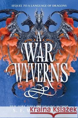 A War of Wyverns S. F. Williamson 9780063353862 HarperCollins - książka