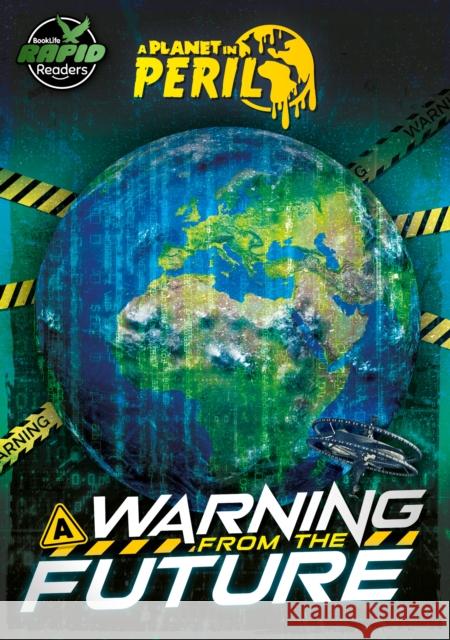A Warning from the Future Robin Twiddy 9781801558426 BookLife Publishing - książka