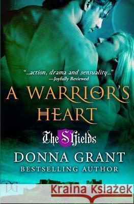 A Warrior's Heart Donna Grant 9780988208483 DL Grant, LLC - książka