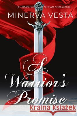 A Warrior's Promise: Book 1 Minerva Vesta 9781096132783 Independently Published - książka