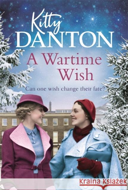 A Wartime Wish Kitty Danton   9781409178514 Orion Publishing Co - książka