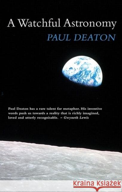 A Watchful Astronomy Paul Deaton 9781781724071  - książka