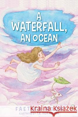 A Waterfall, An Ocean Faether Moon 9781787962682 Bumblebee Books - książka