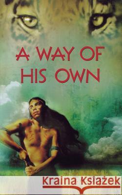 A Way of His Own T. A. Dyer 9780618131327 Houghton Mifflin Company - książka