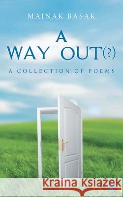 A way out Mainak Basak 9789353474799 Bluerose Publishers Pvt. Ltd. - książka